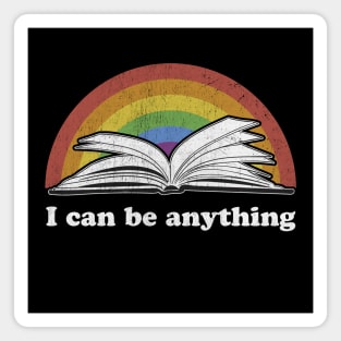 I Can Be Anything - Reading Rainbow inspired take a look in a book Magnet
